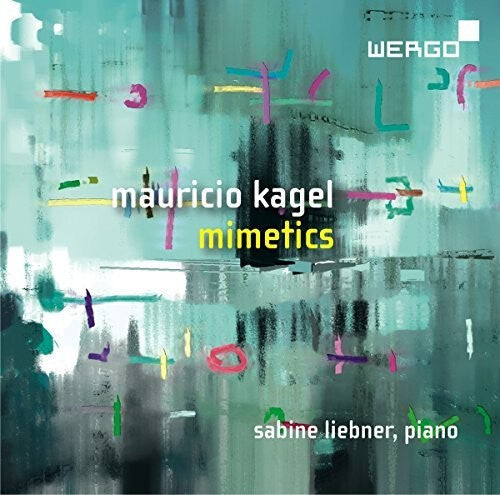 CD диск Kagel / Liebner: Mimetics
CD диск Kagel / Liebner: Mimetics