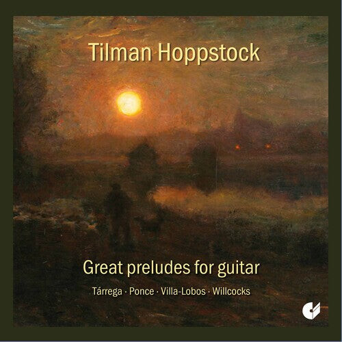 CD диск Villa-Lobos / Hoppstock: Great Preludes for Guitar
CD диск Villa-Lobos / Hoppstock: Great Preludes for Guitar