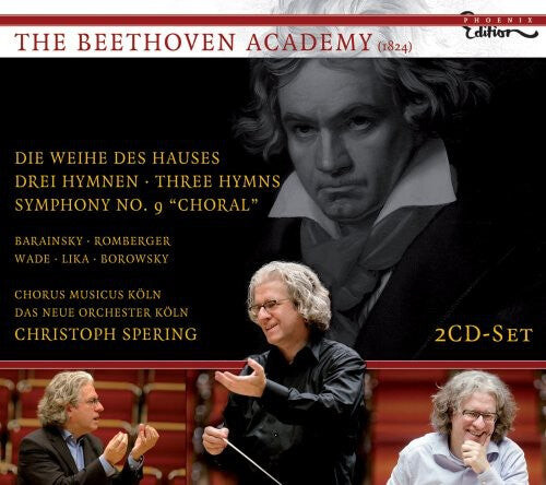 CD диск Beethoven / Barainsky / Romberger / Wade / Spering: Die Weihe Des Hauses / Drei Hymnen / Symphony 9 
CD диск Beethoven / Barainsky / Romberger / Wade / Spering: Die Weihe Des Hauses / Drei Hymnen / Symphony 9