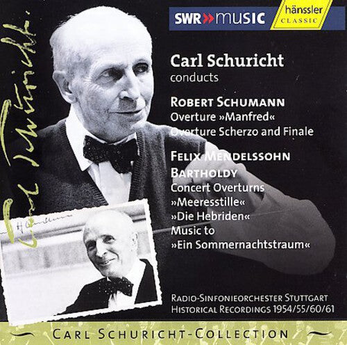 CD диск Schumann / Mendelssohn / Schuricht / Rso Stuttgart: Overtures
CD диск Schumann / Mendelssohn / Schuricht / Rso Stuttgart: Overtures