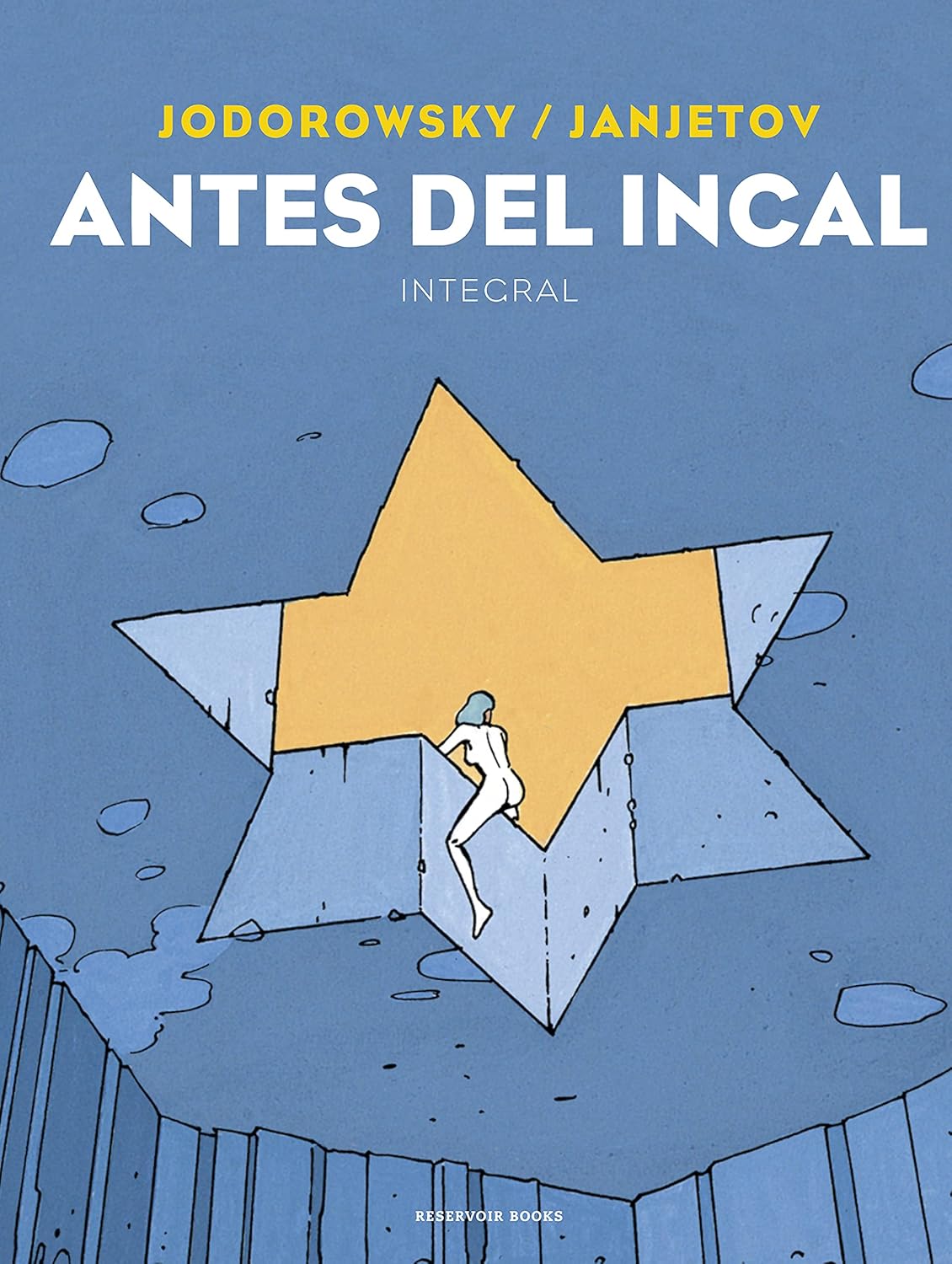Antes del Incal (RESERVOIR BOOKS)
Antes del Incal (RESERVOIR BOOKS)