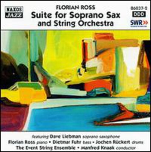 CD диск Ross, Florian: Suite for Soprano Sax & String
CD диск Ross, Florian: Suite for Soprano Sax & String