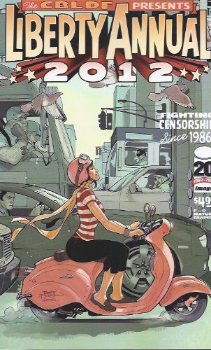 The CBLDF Presents Liberty Annual 2012 "Terry Dodson Variant Cover" (Image Comics)
The CBLDF Presents Liberty Annual 2012 "Terry Dodson Variant Cover" (Image Comics)