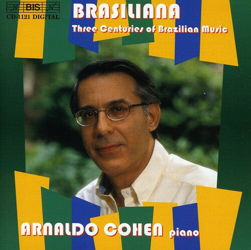 CD диск Brasiliana: 3 Centuries of Brazilian Music / Var: Brasiliana: 3 Centuries of Brazilian Music / Various
CD диск Brasiliana: 3 Centuries of Brazilian Music / Var: Brasiliana: 3 Centuries of Brazilian Music / Various