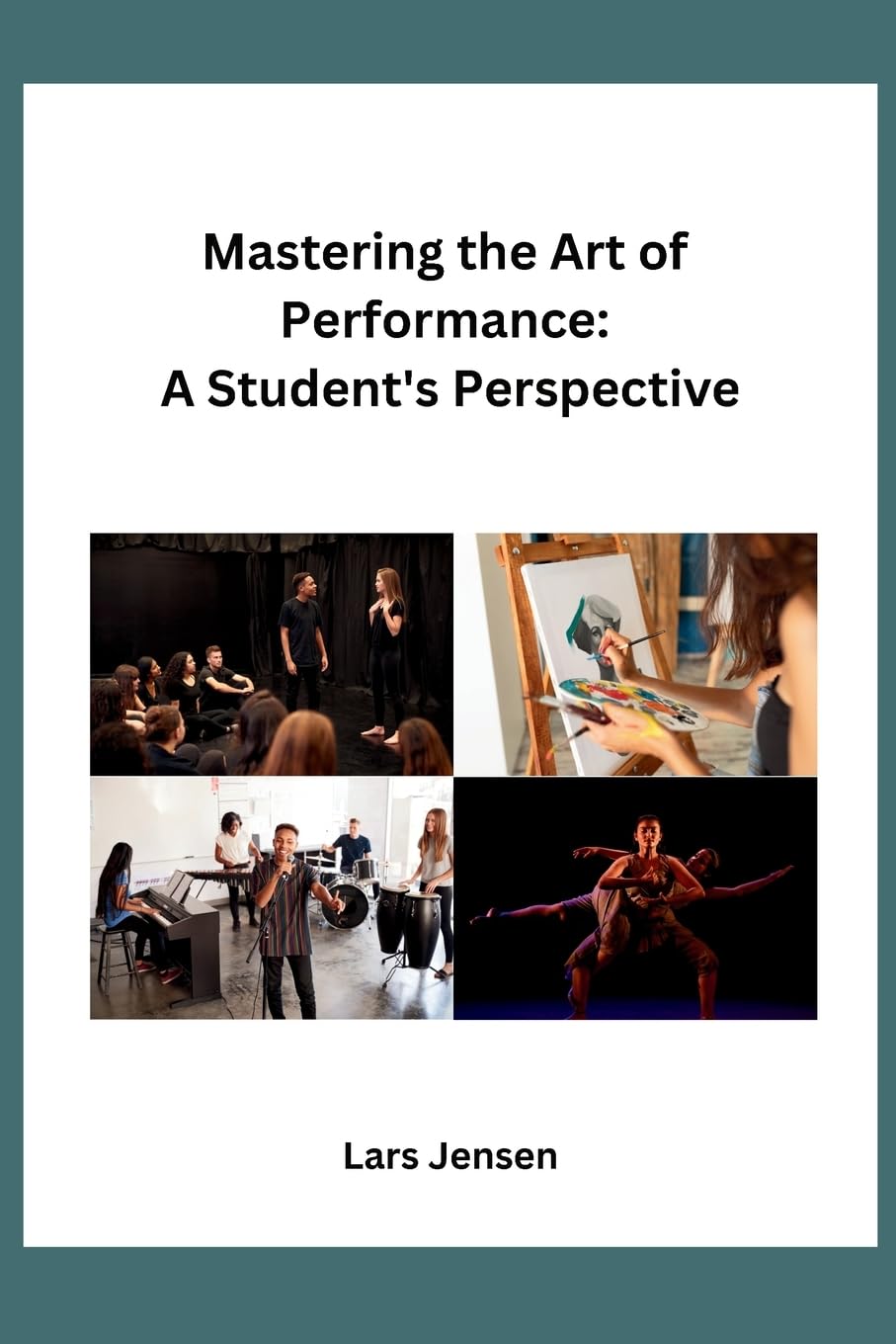 Mastering the Art of Performance: A Student's Perspective (Independent)
Mastering the Art of Performance: A Student's Perspective (Independent)