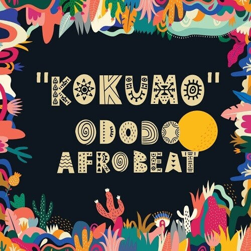 Сингл 12" Ododoafrobeat: Kokumo
Сингл 12" Ododoafrobeat: Kokumo