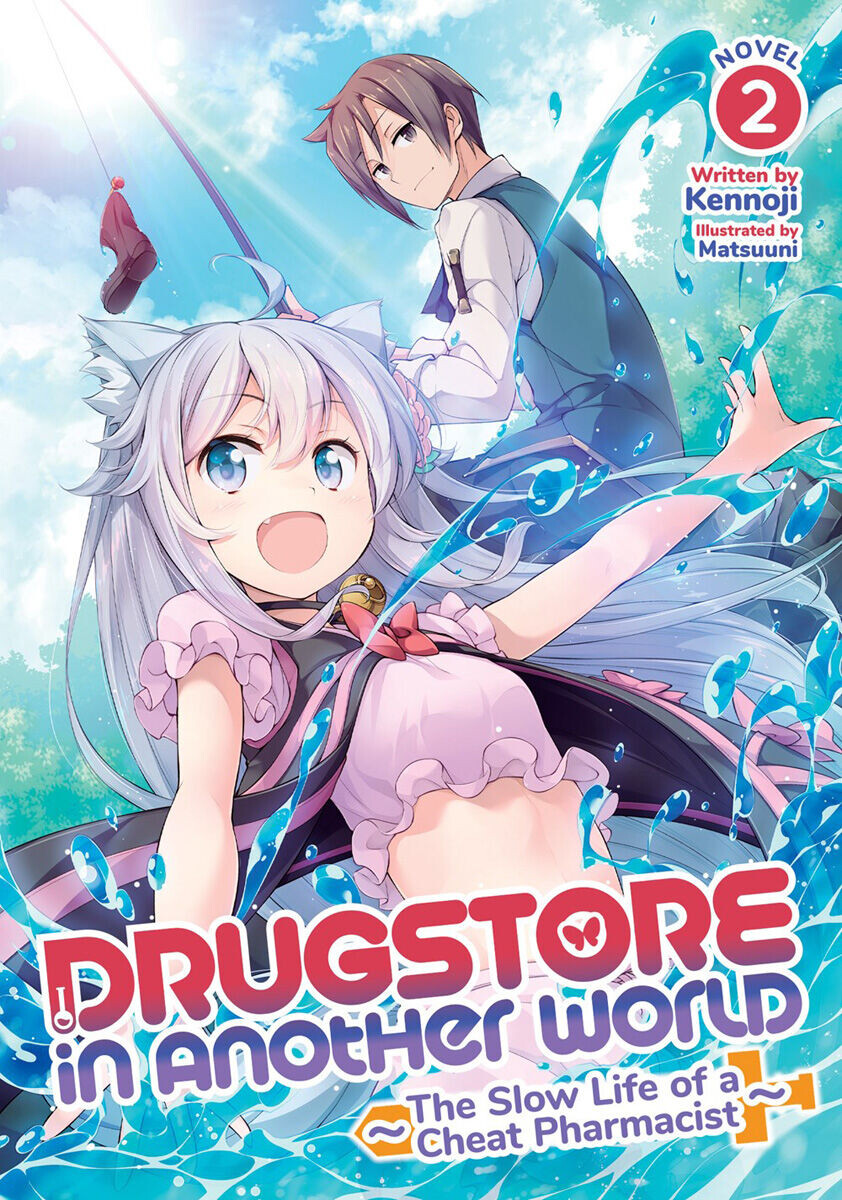Новелла Drugstore in Another World: The Slow Life of a Cheat Pharmacist Novel Volume 2
Новелла Drugstore in Another World: The Slow Life of a Cheat Pharmacist Novel Volume 2