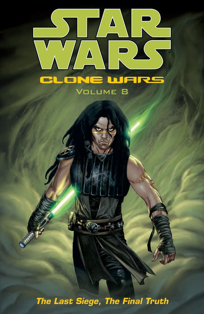 The Last Siege, The Final Truth (Star Wars: Clone Wars, Vol. 8) (Dark Horse)
The Last Siege, The Final Truth (Star Wars: Clone Wars, Vol. 8) (Dark Horse)