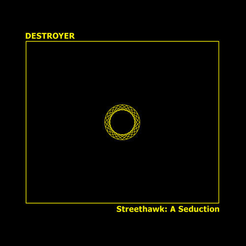 Виниловая пластинка Destroyer: Streethawk: A Seduction
Виниловая пластинка Destroyer: Streethawk: A Seduction