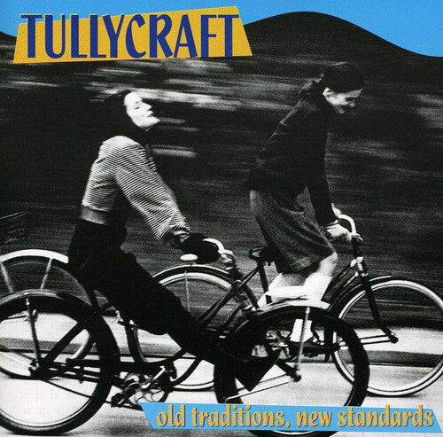 CD диск Tullycraft: Old Traditions New Standards 
CD диск Tullycraft: Old Traditions New Standards