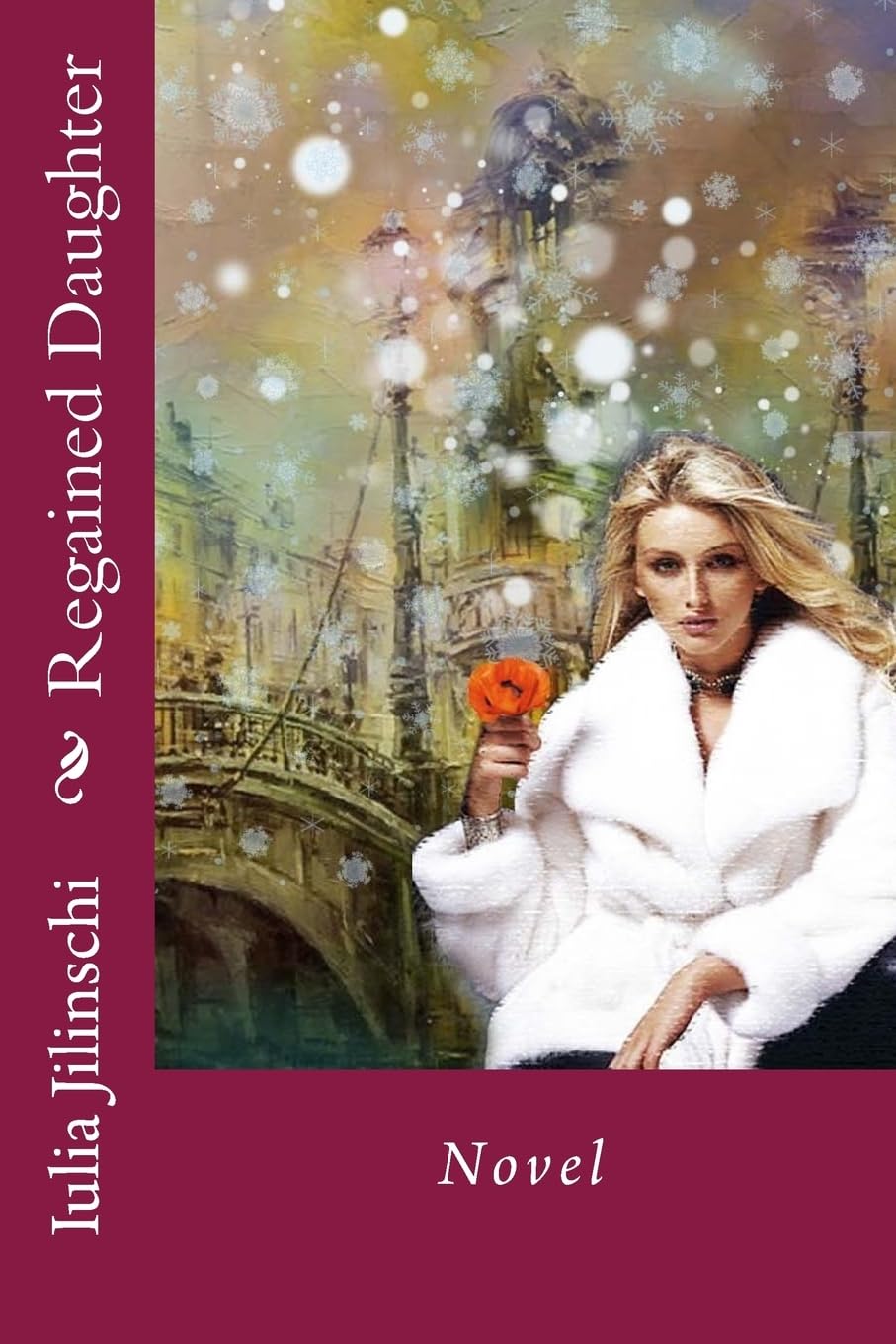 Regained Daughter: Novel (Russian Edition) (Createspace Independent Publishing Platform)
Regained Daughter: Novel (Russian Edition) (Createspace Independent Publishing Platform)