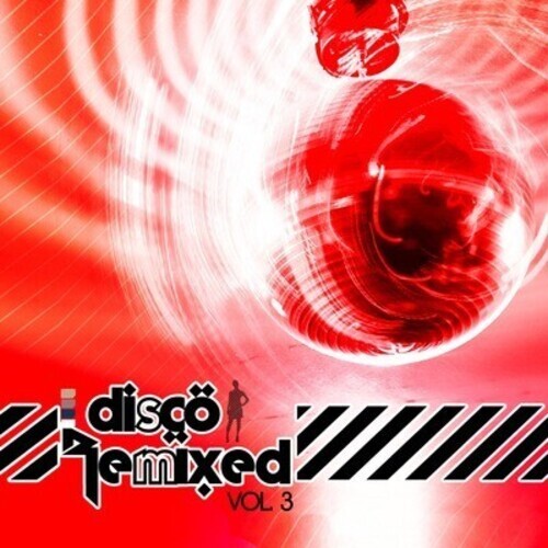 CD диск Disco Remixed Vol. 3 / Various: Disco Remixed Vol. 3 / Various
CD диск Disco Remixed Vol. 3 / Various: Disco Remixed Vol. 3 / Various