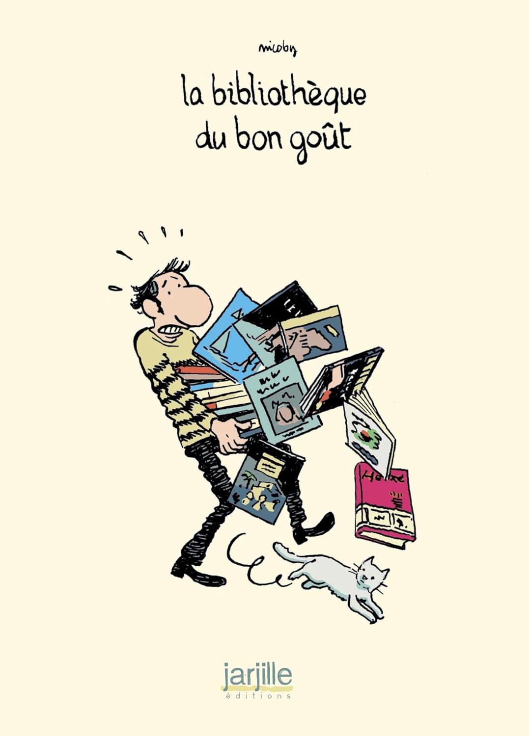 La bibliothèque du bon goût (JARJILLE)
La bibliothèque du bon goût (JARJILLE)