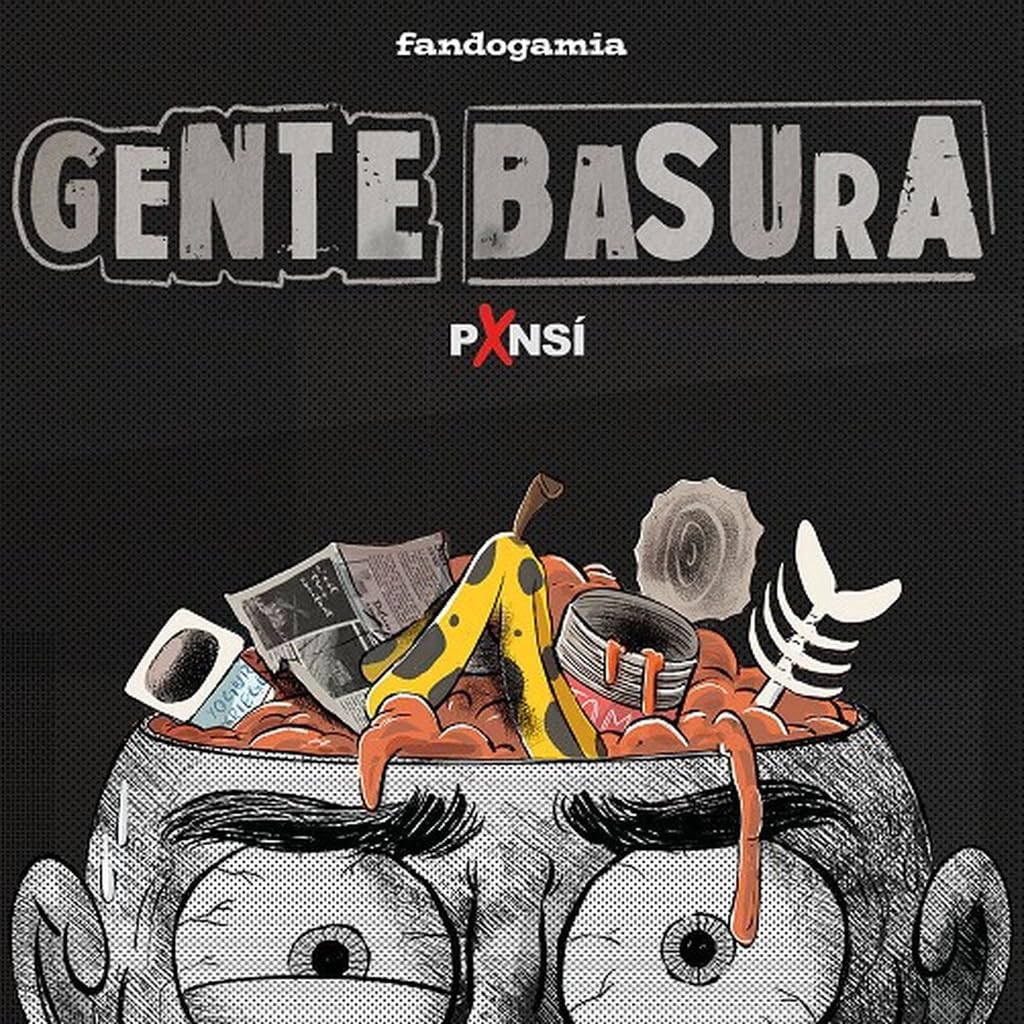 GENTE BASURA (Fandogamia Editorial, C.B.)
GENTE BASURA (Fandogamia Editorial, C.B.)