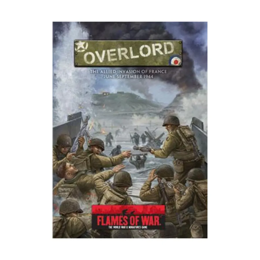 Оверлорд – Вторжение союзников во Францию, июнь-сентябрь 1944 г., Flames of War - WWII - Core Rules & Assorted
Оверлорд – Вторжение союзников во Францию, июнь-сентябрь 1944 г., Flames of War - WWII - Core Rules & Assorted