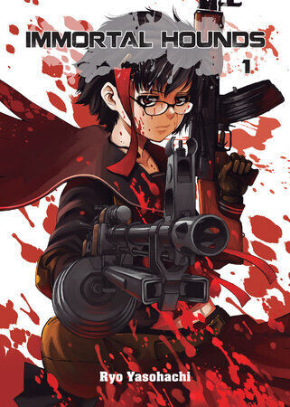 Манга Immortal Hounds Manga Volume 1
Манга Immortal Hounds Manga Volume 1