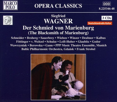 CD диск Wagner / Kalbus / Schulze / Leiss-Huber / Strobel: Der Schmied Von Marienburg
CD диск Wagner / Kalbus / Schulze / Leiss-Huber / Strobel: Der Schmied Von Marienburg