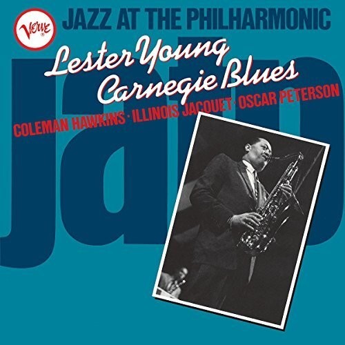 Виниловая пластинка Young, Lester: Jazz At The Philharmonic: Lester Young Carnegie Blues
Виниловая пластинка Young, Lester: Jazz At The Philharmonic: Lester Young Carnegie Blues