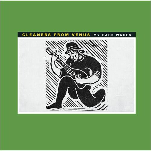 Виниловая пластинка Cleaners From Venus - My Back Wages
Виниловая пластинка Cleaners From Venus - My Back Wages