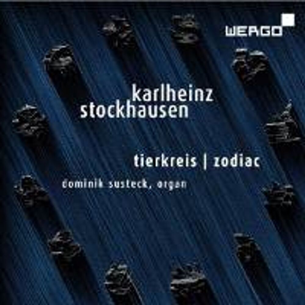 Диск CD Stockhausen: Tierkreis / Zodiac - Karlheinz Stockhausen, Dominik Susteck
Диск CD Stockhausen: Tierkreis / Zodiac - Karlheinz Stockhausen, Dominik Susteck