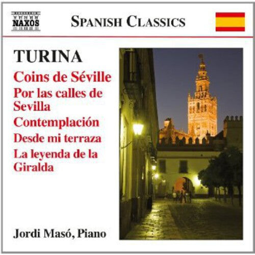 CD диск Turina / Maso, Jordi: Coins de Seville / Por Las Calles de Sevilla 
CD диск Turina / Maso, Jordi: Coins de Seville / Por Las Calles de Sevilla