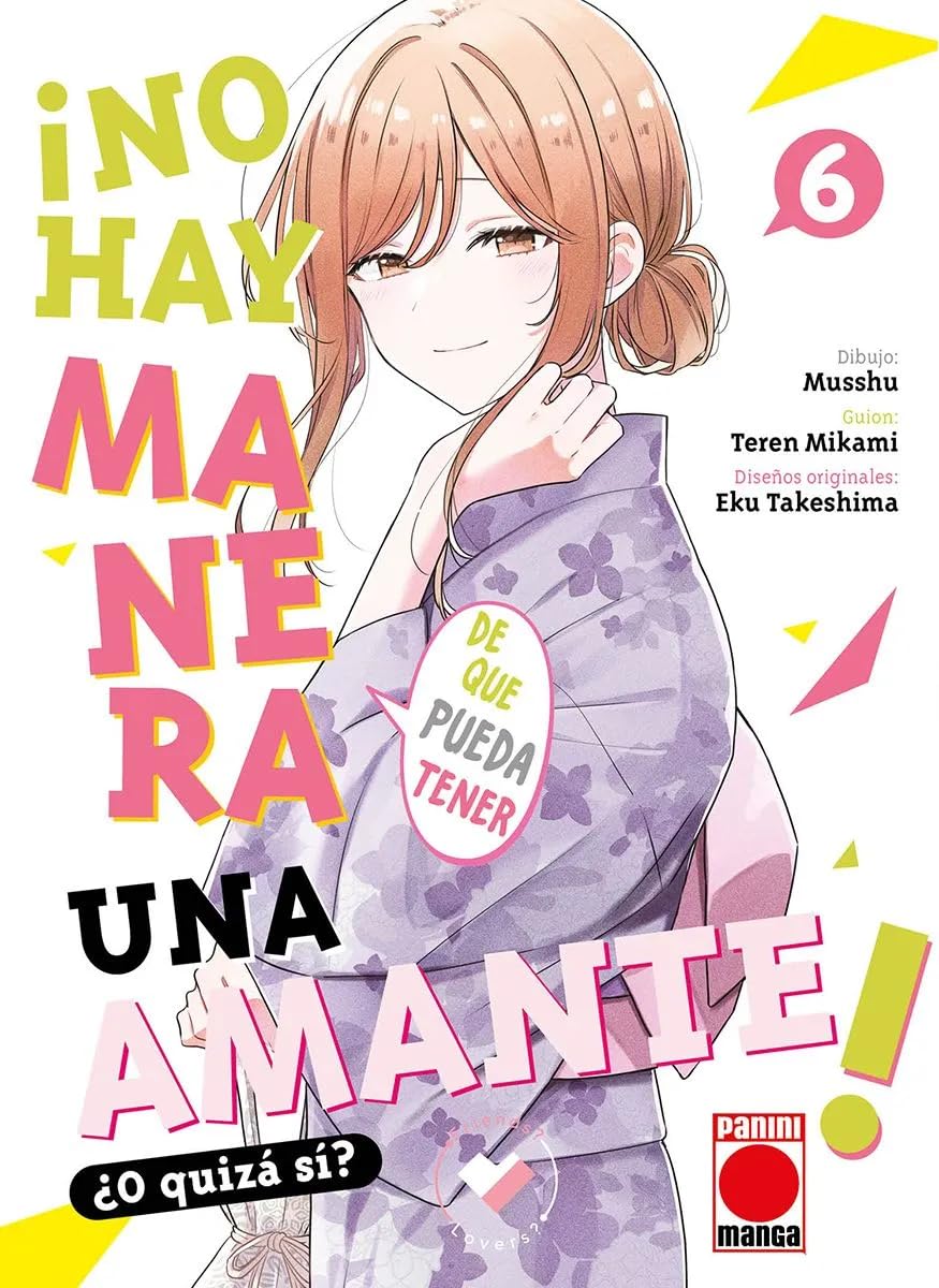 ¡No hay manera de que pueda tener un amante! ¿o quzá sí n.6 (PANINI ESPAÑA S.A.)
¡No hay manera de que pueda tener un amante! ¿o quzá sí n.6 (PANINI ESPAÑA S.A.)