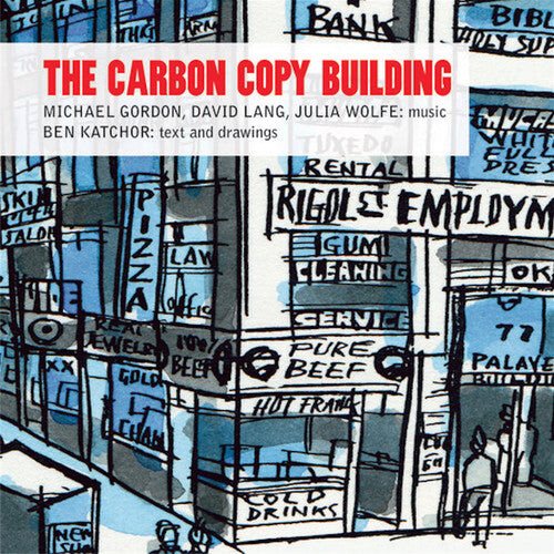 CD диск Gordon / Lang / Wolfe: Carbon Copy Building
CD диск Gordon / Lang / Wolfe: Carbon Copy Building