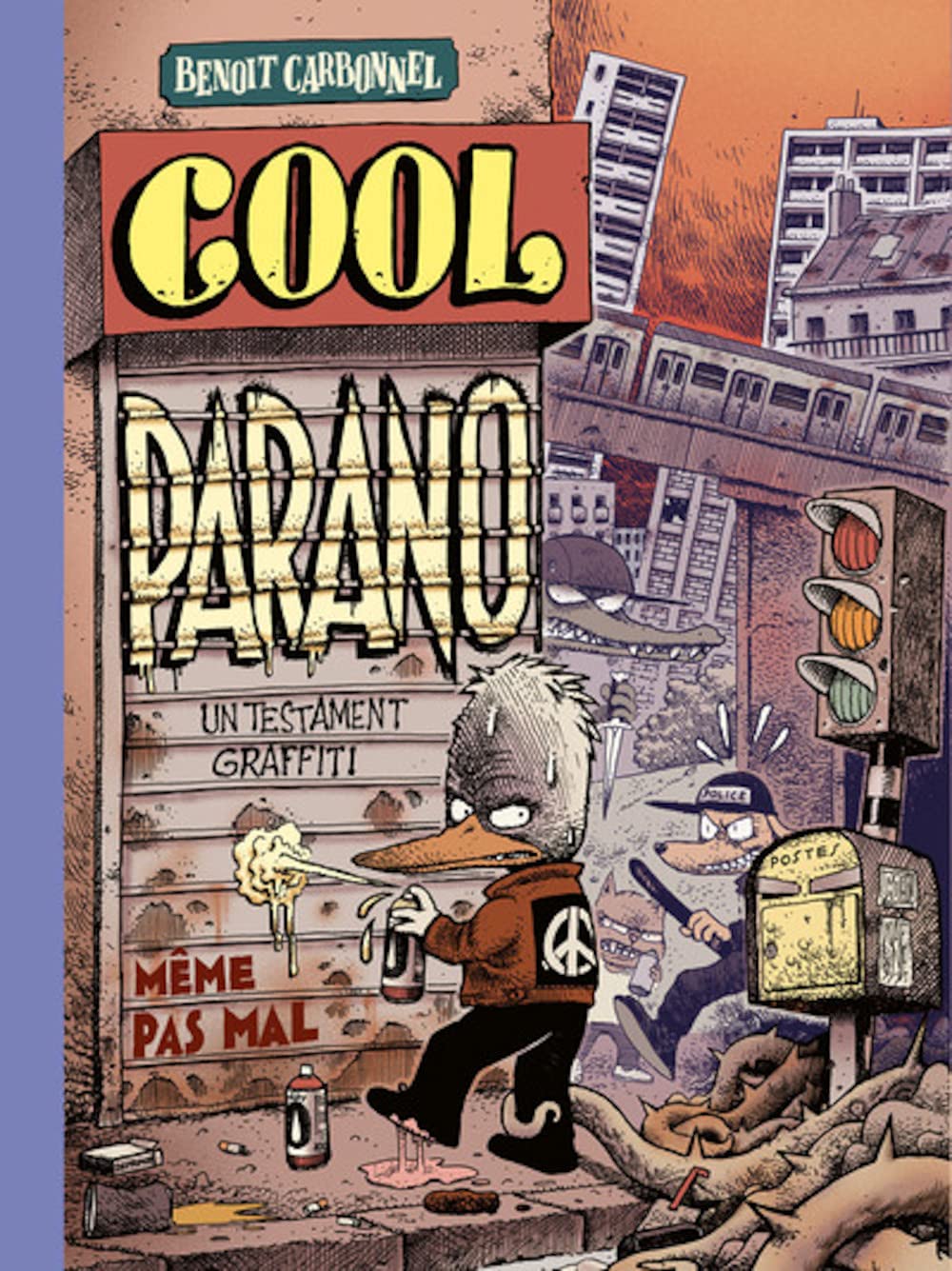 Cool parano: Un testament graffiti (MEME PAS MAL)
Cool parano: Un testament graffiti (MEME PAS MAL)