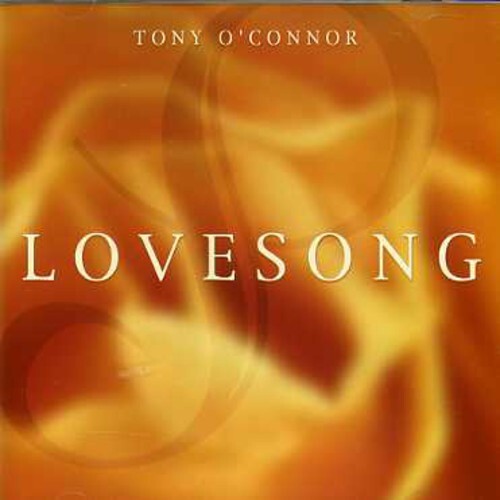 CD диск O'Connor, Tony: Lovesong 
CD диск O'Connor, Tony: Lovesong