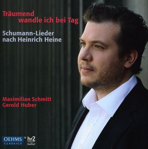 CD диск Schumann, R. / Schumann, C. / Schmitt / Huber: I Stroll in the Daytime While Dreaming
CD диск Schumann, R. / Schumann, C. / Schmitt / Huber: I Stroll in the Daytime While Dreaming