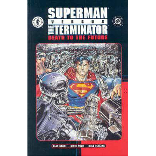 Книга Superman Vs. The Terminator: Death To The Future (Paperback) Dark Horse Comics
Книга Superman Vs. The Terminator: Death To The Future (Paperback) Dark Horse Comics