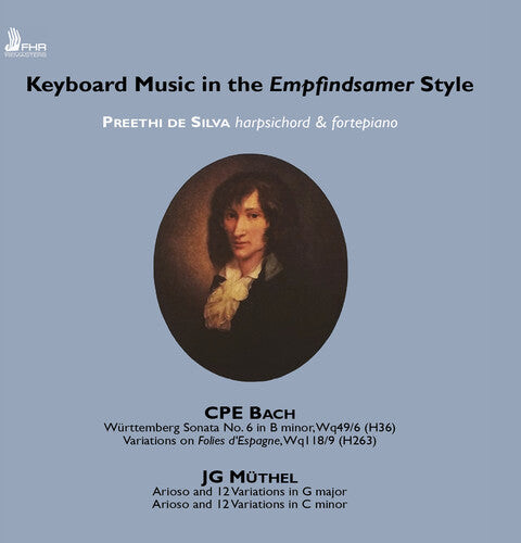 CD диск Bach / Muthel / Preethi De Silva: Keyboard Music in the Empfindsamer Style
CD диск Bach / Muthel / Preethi De Silva: Keyboard Music in the Empfindsamer Style