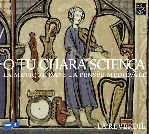 CD диск La Reverdie: O Tu Chara Scienca
CD диск La Reverdie: O Tu Chara Scienca