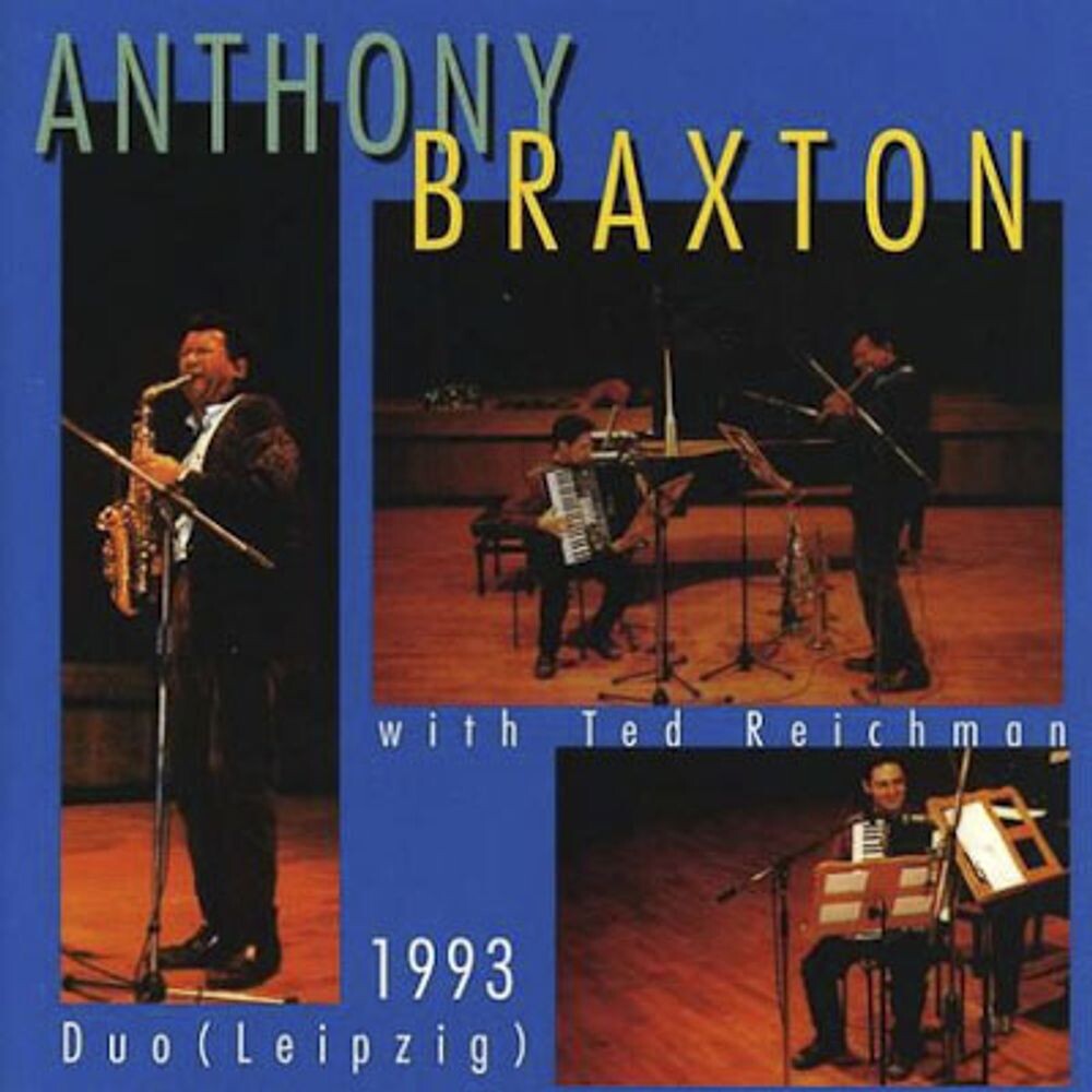 Диск CD Braxton at the Leipzig Gewandhaus - Anthony Braxton, Ted Reichman
Диск CD Braxton at the Leipzig Gewandhaus - Anthony Braxton, Ted Reichman