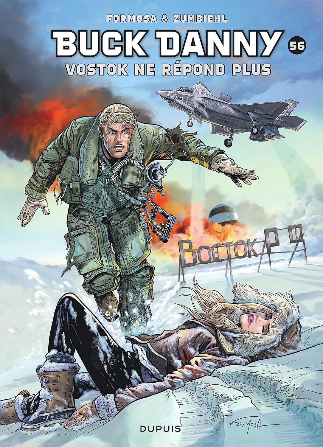 Buck Danny - Tome 56 - Vostok ne répond plus.. (DUPUIS)
Buck Danny - Tome 56 - Vostok ne répond plus.. (DUPUIS)