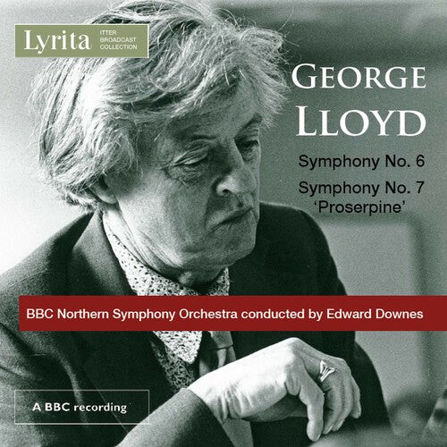 CD диск Lloyd / Downes / BBC Northern Symphony Orch: Symphonies 6 & 7
CD диск Lloyd / Downes / BBC Northern Symphony Orch: Symphonies 6 & 7