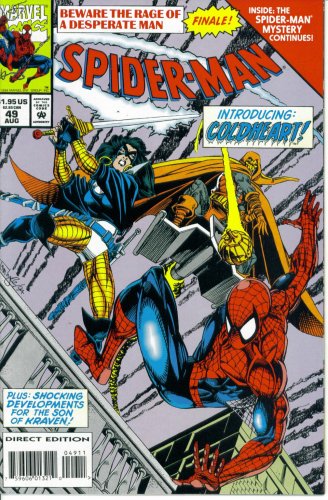Spider-Man #49 : Cold Hearts (Beware the Rage of a Desperate Man - Marvel Comics) (Marvel Comics)
Spider-Man #49 : Cold Hearts (Beware the Rage of a Desperate Man - Marvel Comics) (Marvel Comics)