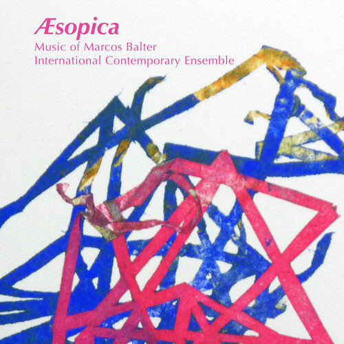 CD диск Balter / International Contemporary Ensemble: Aesopica: Music of Marcos Balter
CD диск Balter / International Contemporary Ensemble: Aesopica: Music of Marcos Balter
