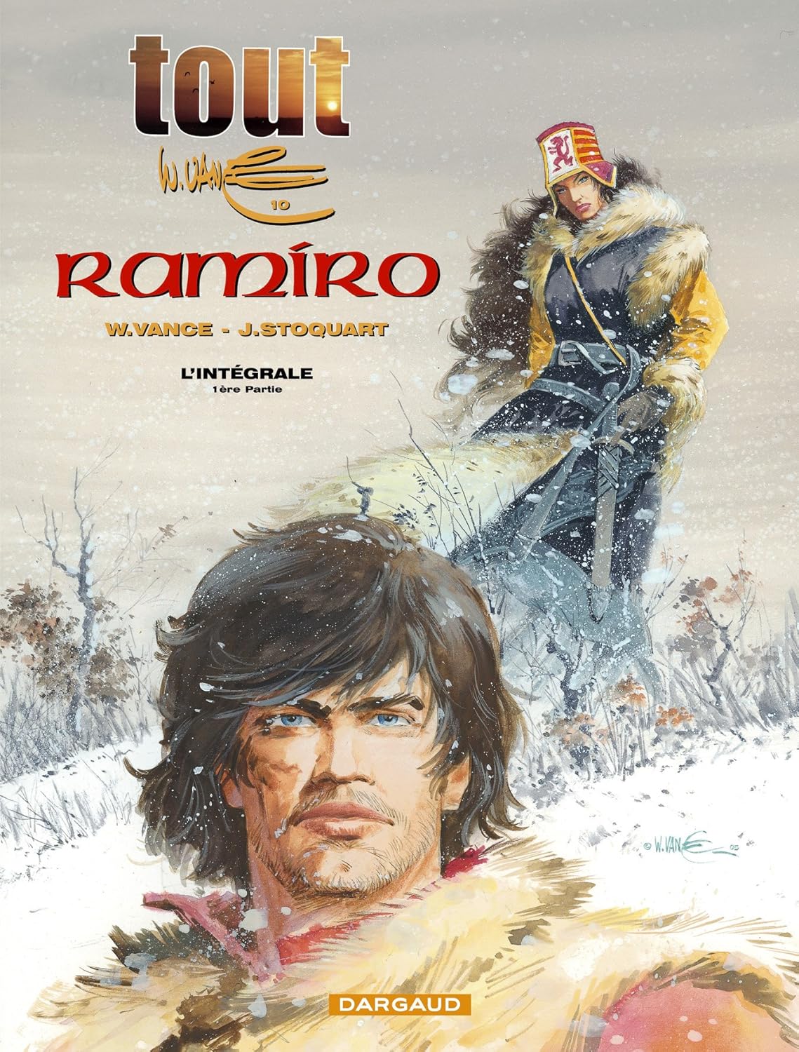 Tout Vance - Tome 10 - Intégrale Ramiro - tome 1 (DARGAUD)
Tout Vance - Tome 10 - Intégrale Ramiro - tome 1 (DARGAUD)