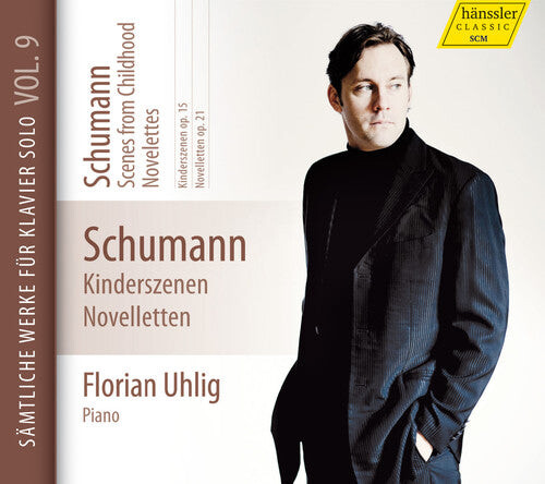 CD диск Schumann / Uhlig, Florian: Scenes from Childhood - Novelettes 9 
CD диск Schumann / Uhlig, Florian: Scenes from Childhood - Novelettes 9