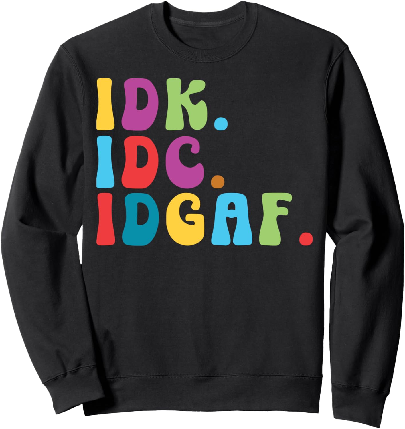 Винтажная толстовка с надписью IDK IDC IDGAF и забавными высказываниями Мне все равно. Стильный саркастический свитшот Groovy Idk Idc Idgaf Funny Irony Tees, черный
Винтажная толстовка с надписью IDK IDC IDGAF и забавными высказываниями Мне все равно. Стильный саркастический свитшот Groovy Idk Idc Idgaf Funny Irony Tees, черный