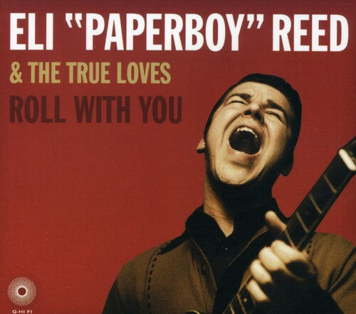 CD диск Reed, Eli Paperboy & True Loves: Roll with You
CD диск Reed, Eli Paperboy & True Loves: Roll with You