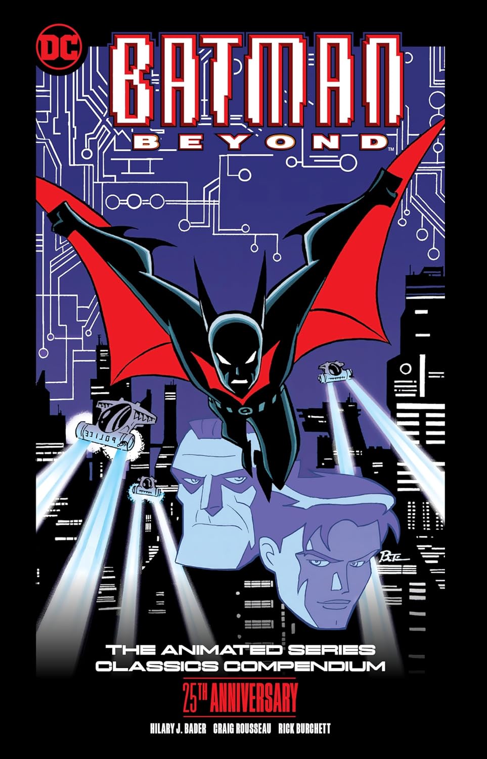 Batman Beyond: The Animated Series Classics Compendium - 25th Anniversary Edition (DC Comics)
Batman Beyond: The Animated Series Classics Compendium - 25th Anniversary Edition (DC Comics)