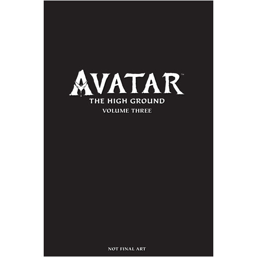 Книга Avatar: The High Ground Volume 3
Книга Avatar: The High Ground Volume 3