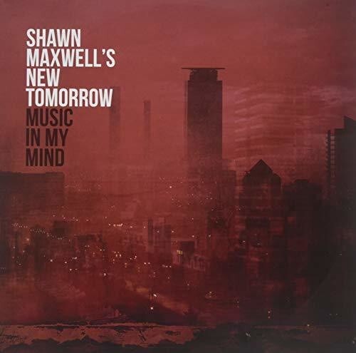 Виниловая пластинка Maxwell, Shawn: Music In My Mind
Виниловая пластинка Maxwell, Shawn: Music In My Mind