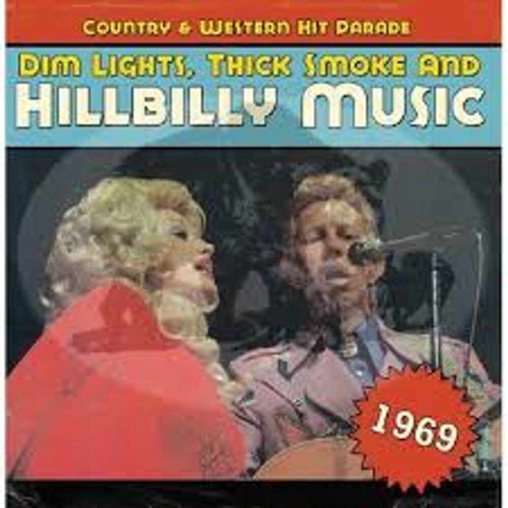 Диск CD Country & Western Hit Parade 1969: Dim Lights Thick Smoke & Hillbilly Music - Various Artists
Диск CD Country & Western Hit Parade 1969: Dim Lights Thick Smoke & Hillbilly Music - Various Artists