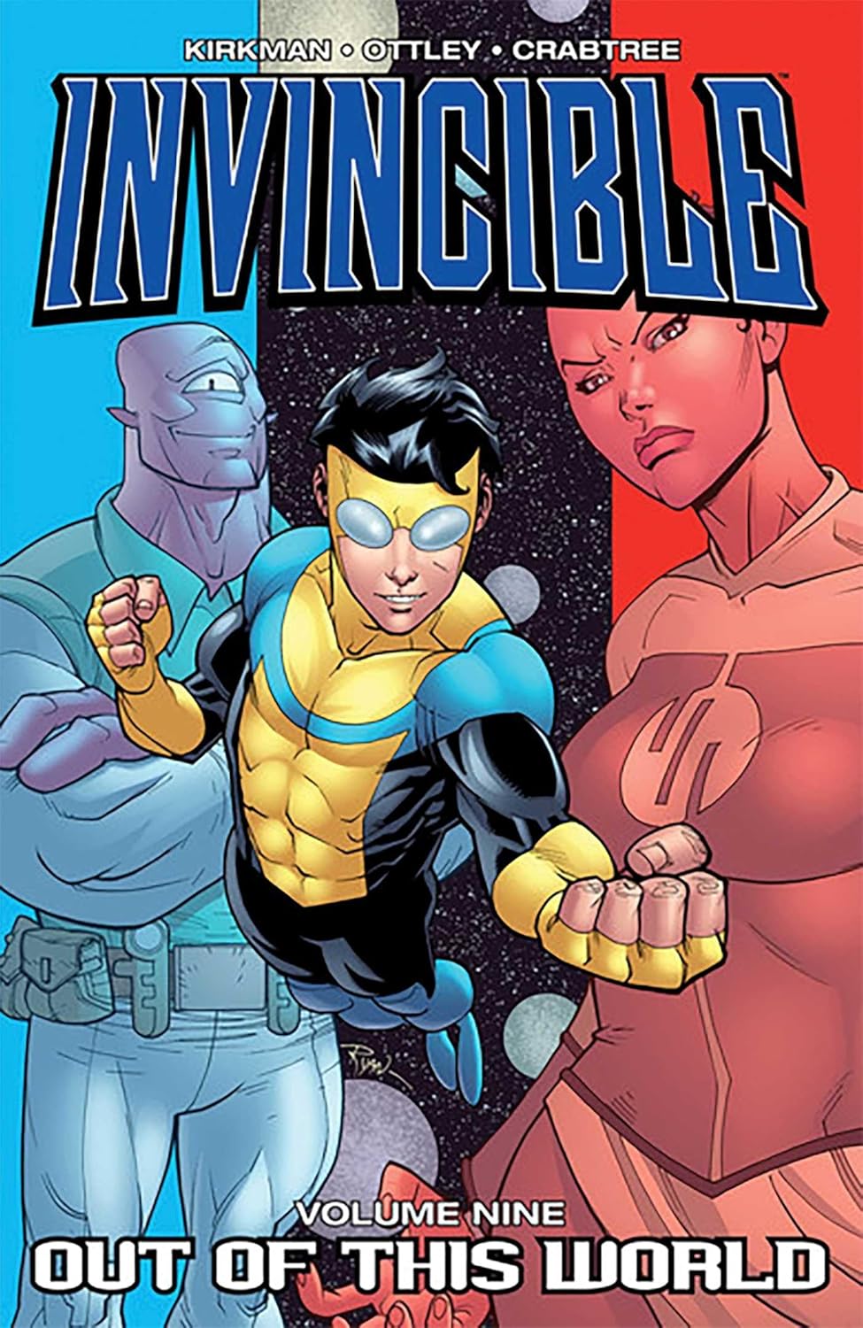 Invincible (Book 9): Out Of This World (Image Comics)
Invincible (Book 9): Out Of This World (Image Comics)