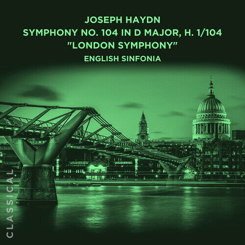 CD диск English Sinfonia: Joseph Haydn: Symphony No. 104 in D Major, H. 1/104 London Symphony
CD диск English Sinfonia: Joseph Haydn: Symphony No. 104 in D Major, H. 1/104 London Symphony