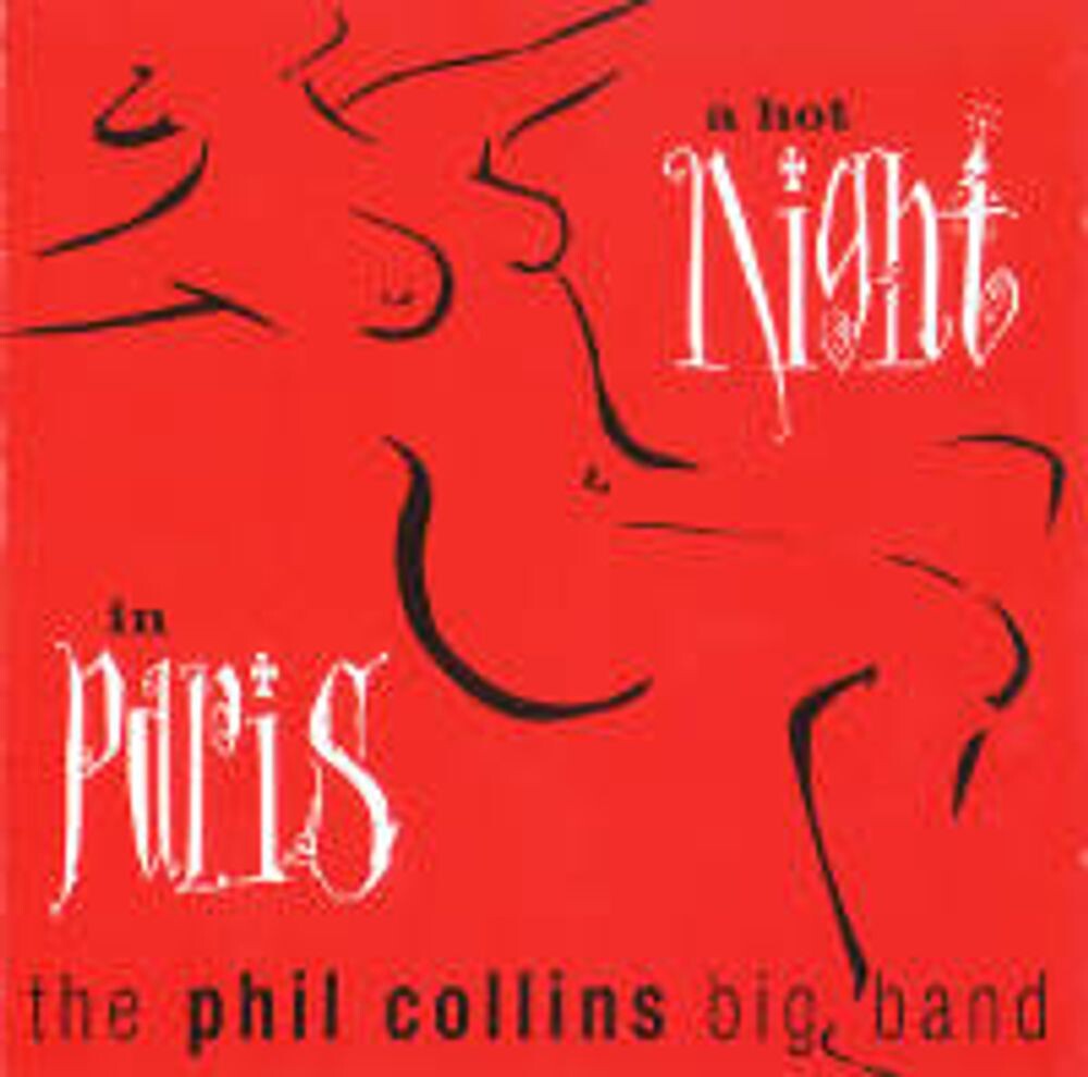 Диск CD A Hot Night In Paris - The Phil Collins Big Band
Диск CD A Hot Night In Paris - The Phil Collins Big Band