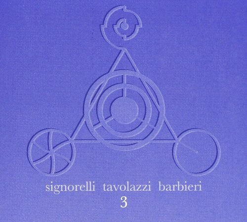 CD диск Signorelli / Tavolazzi / Barbier: 3 
CD диск Signorelli / Tavolazzi / Barbier: 3